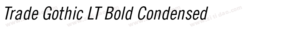 Trade Gothic LT Bold Condensed No. 20字体转换